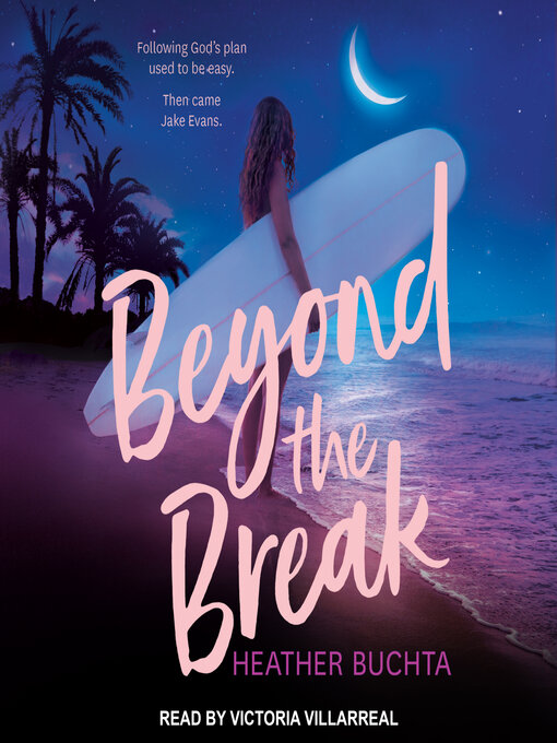 Title details for Beyond the Break by Heather Buchta - Wait list